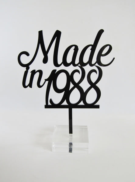 "Made in...." Birth Year Acrylic Cake Topper