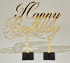 "Happy Birthday" Acrylic Cake Topper - Gold Mirror